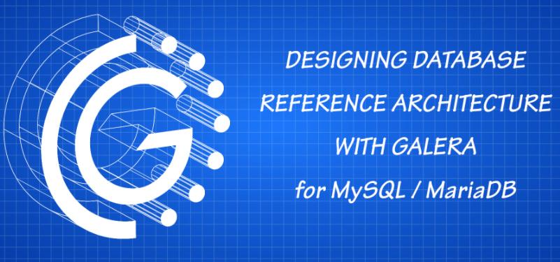 基于Galera的MySQL/MariaDB數(shù)據(jù)庫(kù)參考架構(gòu)在VPS主機(jī)上的部署與實(shí)踐